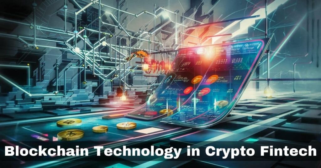 blockchain technology in crypto fintech