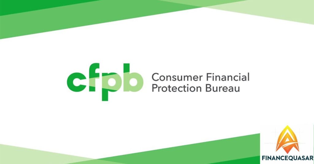 Consumer Financial Protection Bureau (CFPB)