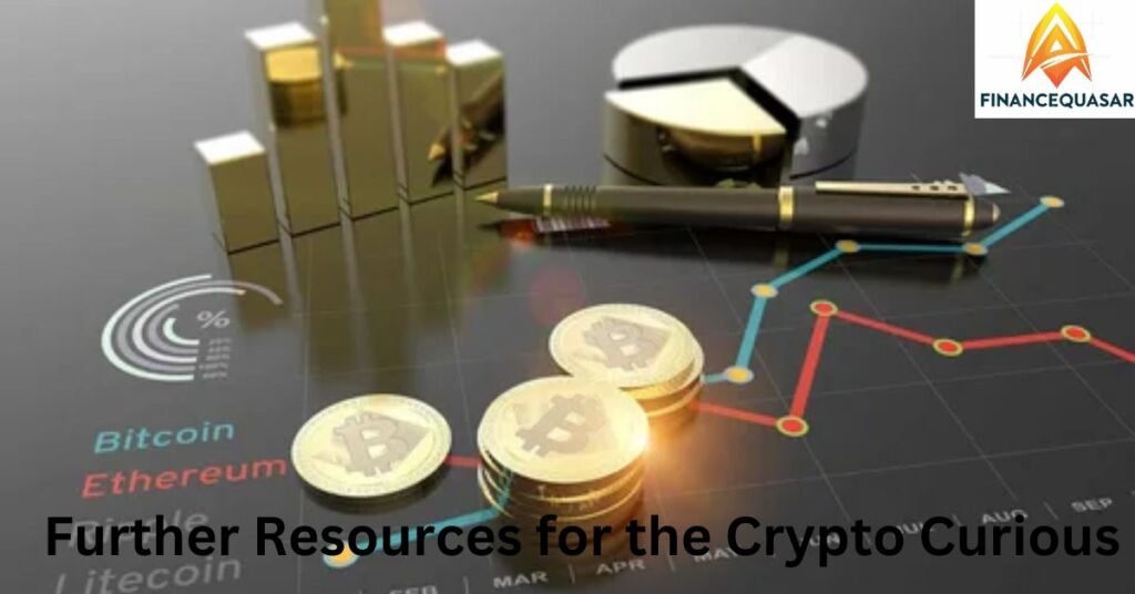 Further Resources for the Crypto Curious